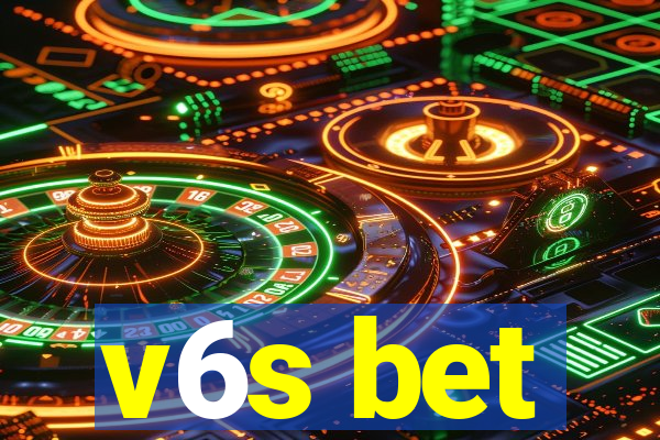 v6s bet